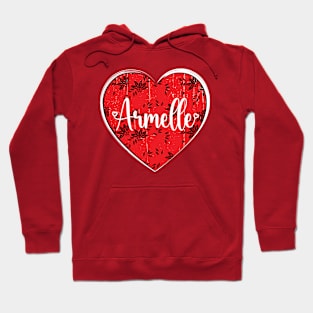 I Love Armelle First Name I Heart Armelle Hoodie